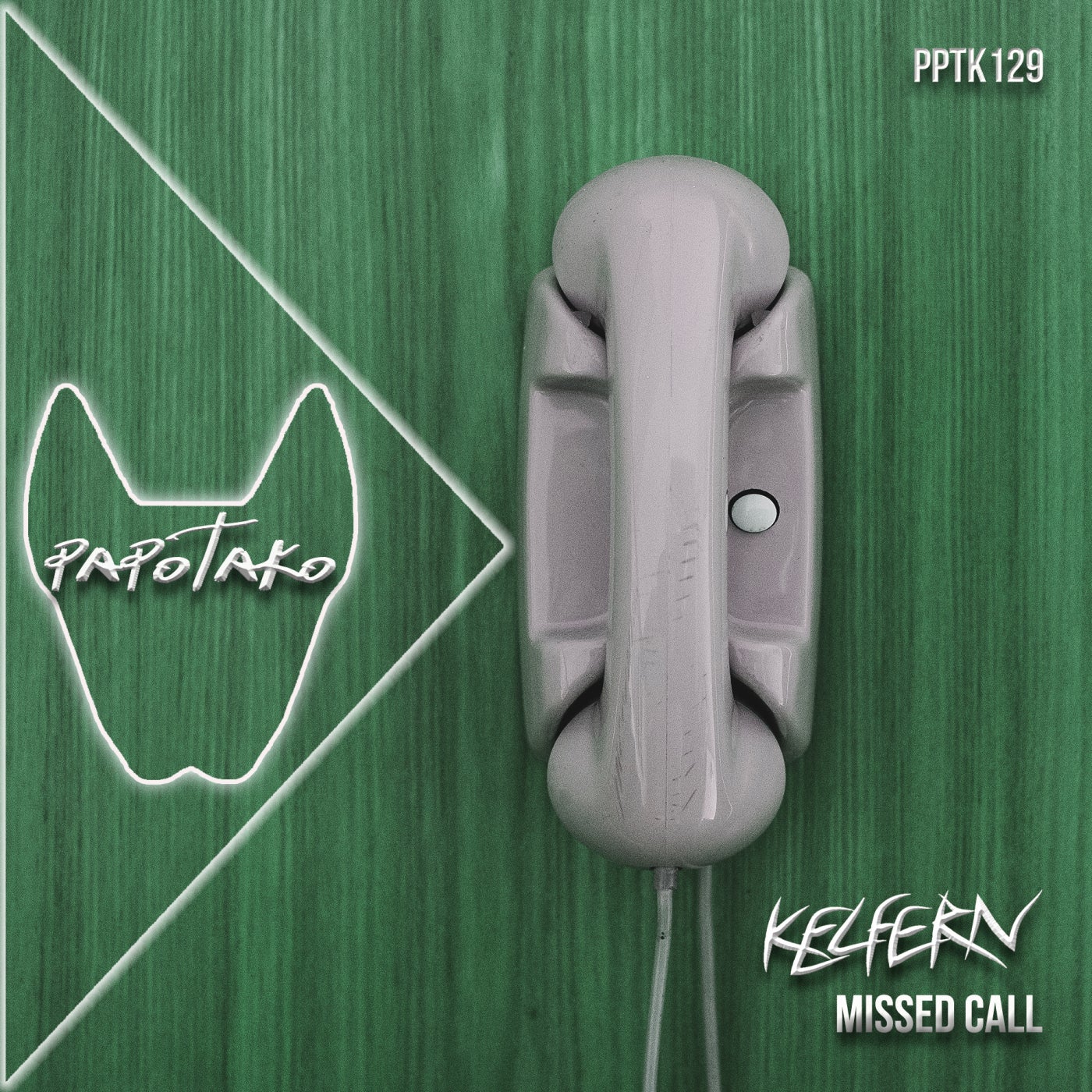 Kelfern - Missed Call [PPTK129]